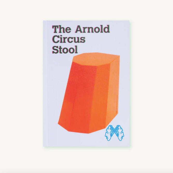 THE ARNOLD CIRCUS STOOL BOOK By Martino Gamper – Jume